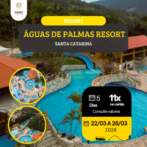 ÁGUAS DE PALMAS RESORT – SANTA CATARINA